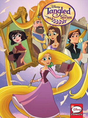cover image of Tangled: The Series: Let Down Your Hair